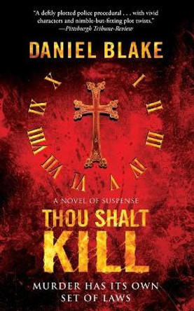 Thou Shalt Kill by Daniel Blake 9781476788364