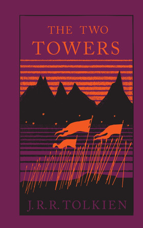 The Two Towers (The Lord of the Rings, Book 2) by J. R. R. Tolkien