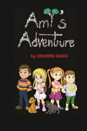 Amy's Adventure by Oshwin Dang 9781505869842