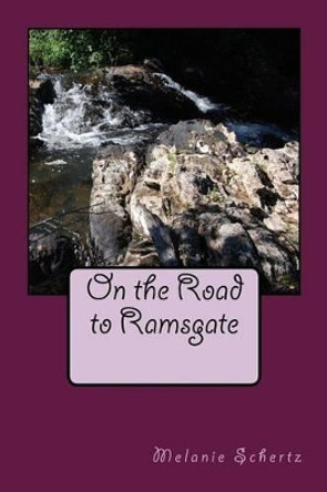 On the Road to Ramsgate by Pat Weston 9781508420064