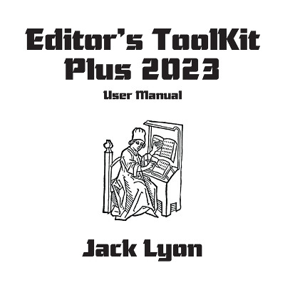 Editor's ToolKit Plus 2022: User Manual by Jack Lyon 9781434104946