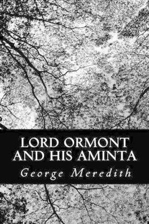 Lord Ormont and His Aminta by George Meredith 9781481894098