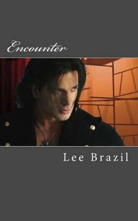 Encounter by Lee Brazil 9781481199186