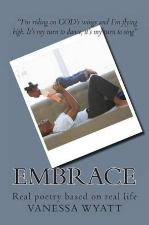 Embrace by Vanessa Wyatt 9781477401927