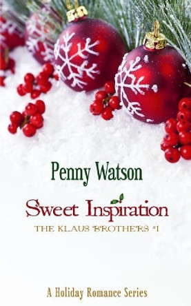 Sweet Inspiration by Penny Watson 9781482568226