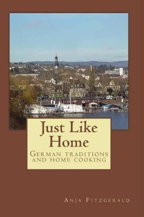 Just Like Home by Anja Fitzgerald 9781482798104