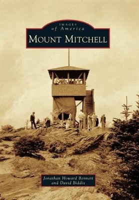 Mount Mitchell by Jonathan Howard Bennett 9781467133692