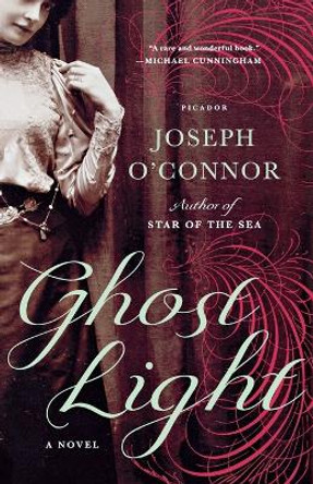 Ghost Light by Joseph O'Connor 9781250002310