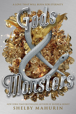 Gods & Monsters by Shelby Mahurin