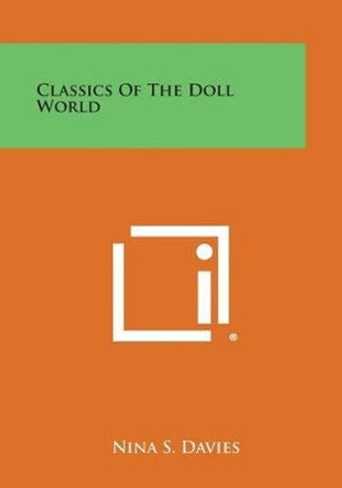 Classics of the Doll World by Nina S Davies 9781494020668