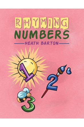 Rhyming Numbers by Heath Barton 9781398425248