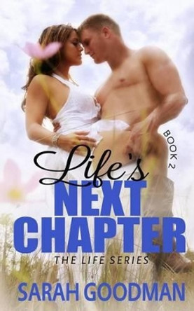 Life's Next Chapter by Sarah Goodman 9781494365684