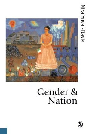Gender and Nation by Nira Yuval-Davis