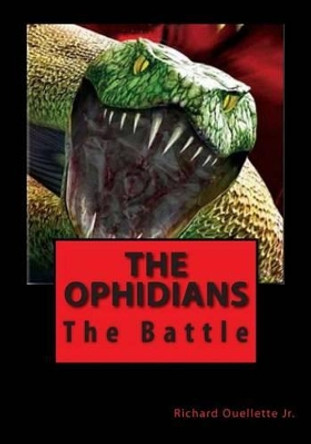 The Ophidians by Richard Ouellette Jr 9781477572702