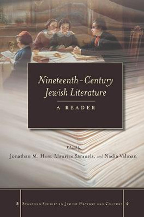 Nineteenth-Century Jewish Literature: A Reader by Jonathan M. Hess