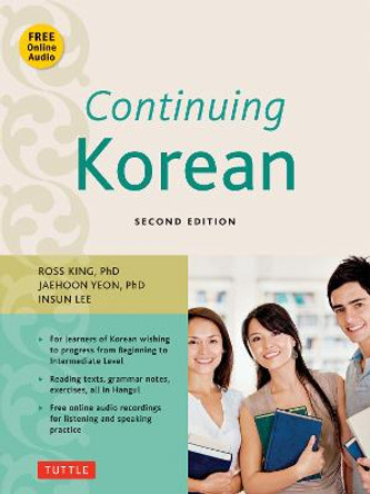 Continuing Korean: Includes CD-ROM of Audio Recordings by Ross King