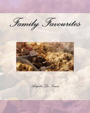 Family Favourites by Angela De Souza 9781480117662