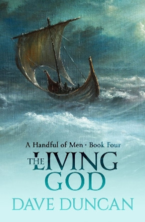 The Living God by Dave Duncan 9781497640436