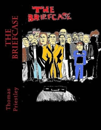 The Briefcase: The Damsel and The Detective by Thomas Priestley 9781500348007