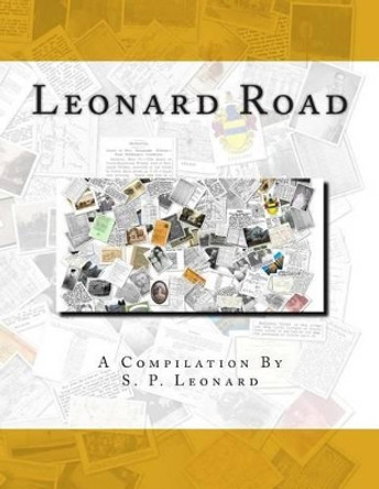 Leonard Road (Black & White) by S P Leonard 9781481286183