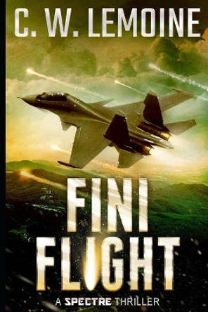 Fini Flight by C W Lemoine 9781097655854
