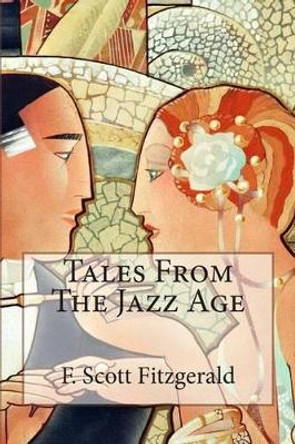 Tales from the Jazz Age by Tom Thomas 9781505422269