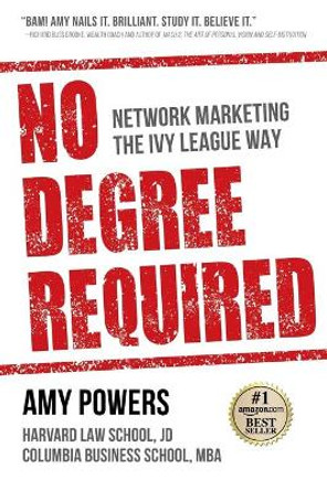 No Degree Required by Amy Powers 9781513675428