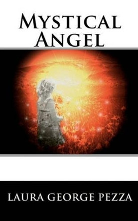 Mystical Angel by Julie Lindemann 9781456384487
