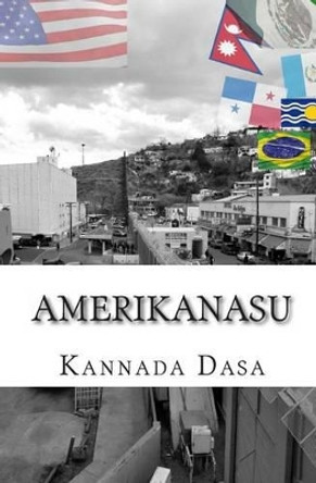 Amerikanasu by Kannada Dasa 9781460940143