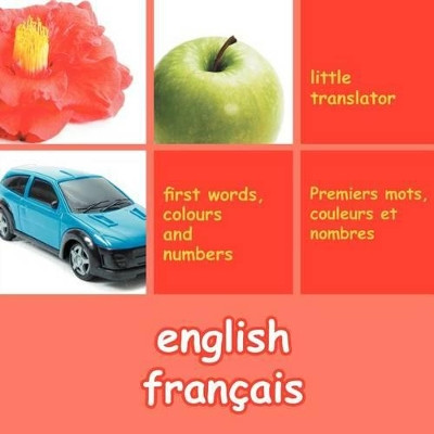 English Francais (English French) by Little Translator 9781465300911