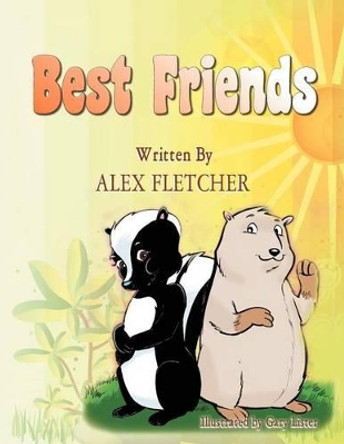 Best Friends by Alex Fletcher 9781465358356