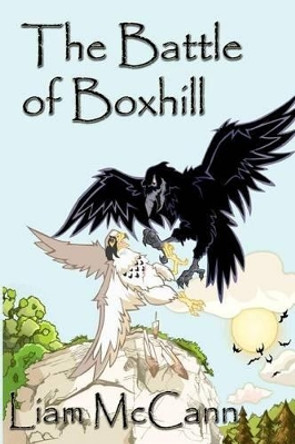 The Battle of Boxhill by Liam McCann 9781467984607