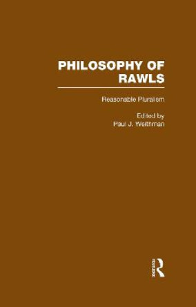 Reasonable Pluralism: Philosophy of Rawls by Henry Richardson