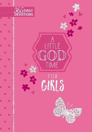 A 365 Daily Devotions: Little God Time for Girls by Broadstreet Publishing 9781424559640