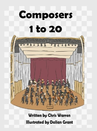 Composers 1 to 20 by Chris Warren 9781480979772