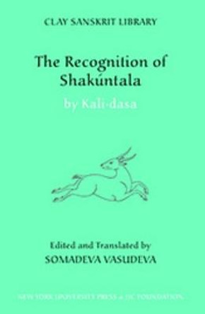 The Recognition of Shakuntala by Kalidasa