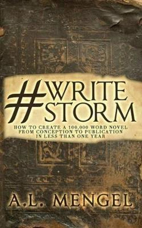 #Writestorm by A L Mengel 9781516814848