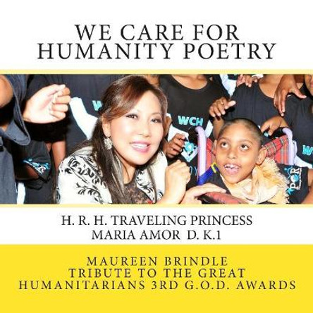 We Care for Humanity Poetry: Traveling Princess by Maureen Brindle 9781512055559