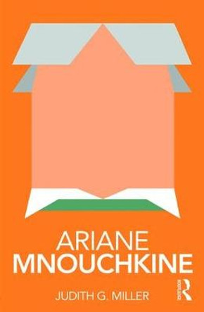 Ariane Mnouchkine by Judith Miller