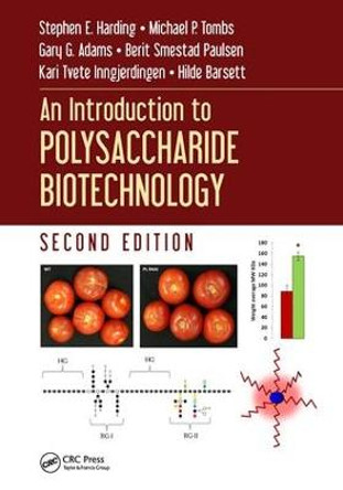 An Introduction to Polysaccharide Biotechnology by Stephen E. Harding