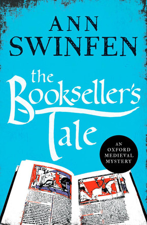 The Bookseller's Tale: A totally gripping historical crime thriller by Ann Swinfen