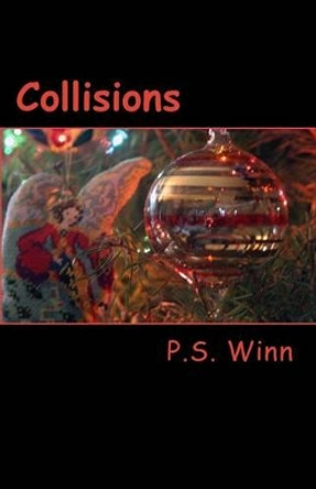 Collisions by P S Winn 9781514164815