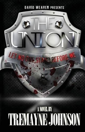 The Union by Tina Nance 9781477667545