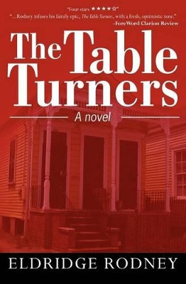 The Table Turners by Eldridge Rodney 9781439263426