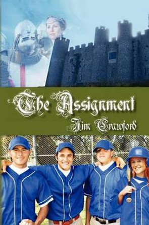 The Assignment by Jim Crawford 9781439276891