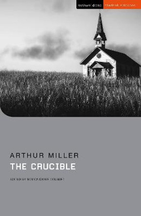 The Crucible by Arthur Miller