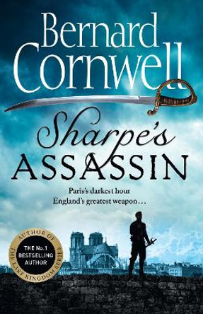 Sharpe's Assassin (The Sharpe Series, Book 21) by Bernard Cornwell