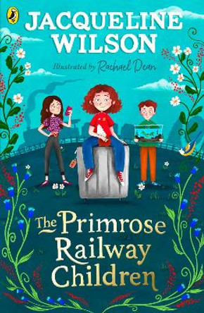 The Primrose Railway Children by Jacqueline Wilson