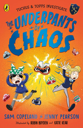 The Underpants of Chaos by Sam Copeland