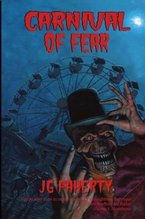 Carnival of Fear by Jg Faherty 9781515202783